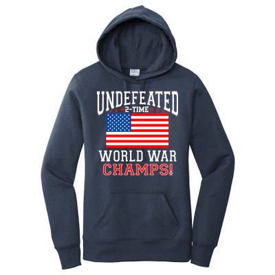 Undefeated 2-Time World War Champs Women's Pullover Hoodie