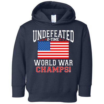 Undefeated 2-Time World War Champs Toddler Hoodie