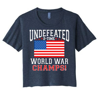 Undefeated 2-Time World War Champs Women's Crop Top Tee