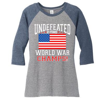 Undefeated 2-Time World War Champs Women's Tri-Blend 3/4-Sleeve Raglan Shirt