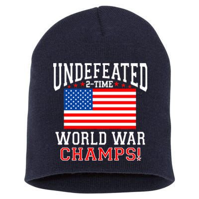 Undefeated 2-Time World War Champs Short Acrylic Beanie