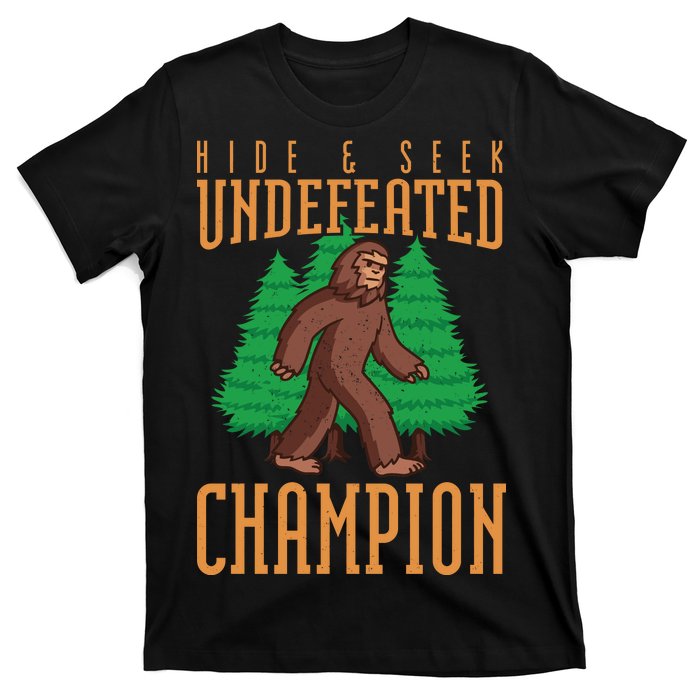 Undefeated Hide & Seek Champion Bigfoot T-Shirt