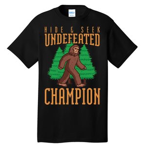 Undefeated Hide & Seek Champion Bigfoot Tall T-Shirt