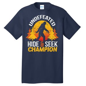 Undefeated Hide And Seek Champion Bigfoot Tall T-Shirt