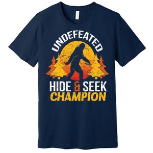 Undefeated Hide And Seek Champion Bigfoot Premium T-Shirt