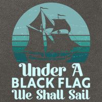 Under A Black Flag We Shall Sail Vintage Pirate Ship Motto Cotton Canvas Backpack