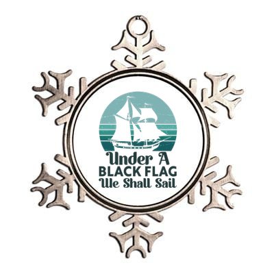 Under A Black Flag We Shall Sail Vintage Pirate Ship Motto Metallic Star Ornament