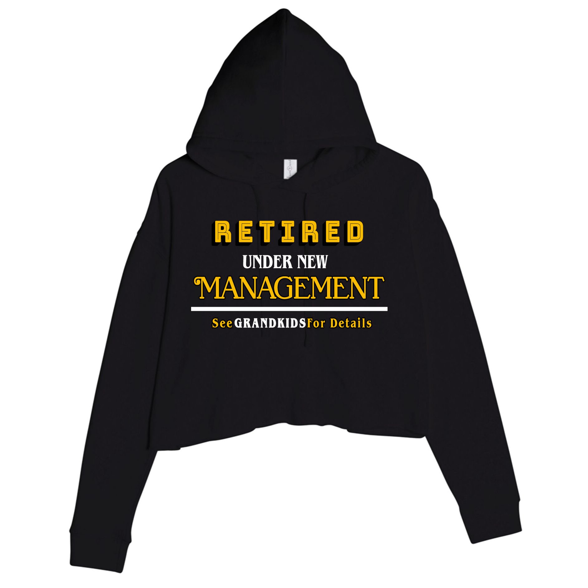 Under New Management Grandkids Retirement  Crop Fleece Hoodie