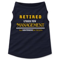 Under New Management Grandkids Retirement  Doggie Tank