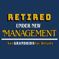 Under New Management Grandkids Retirement  Cooling Performance Crew T-Shirt