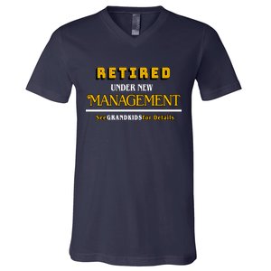 Under New Management Grandkids Retirement  V-Neck T-Shirt