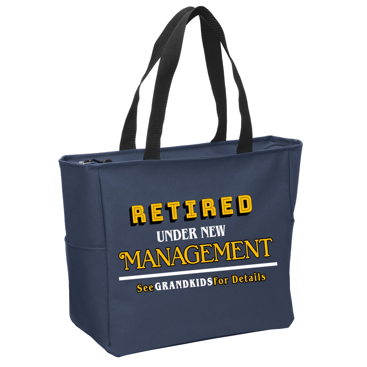 Under New Management Grandkids Retirement  Zip Tote Bag