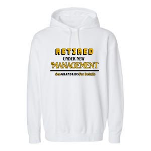 Under New Management Grandkids Retirement  Garment-Dyed Fleece Hoodie