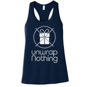 Unwrap Nothing Funny Anti Christmas Grumpy Christmas Women's Racerback Tank