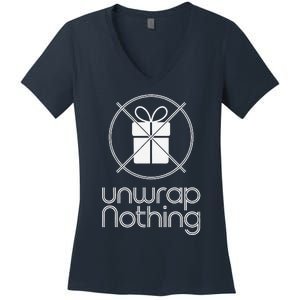 Unwrap Nothing Funny Anti Christmas Grumpy Christmas Women's V-Neck T-Shirt