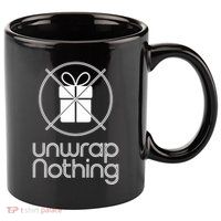 Unwrap Nothing Funny Anti Christmas Grumpy Christmas 11oz C Handle Ceramic Mug