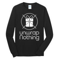 Unwrap Nothing Funny Anti Christmas Grumpy Christmas Tall Long Sleeve T-Shirt