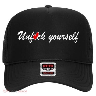 Unfuck Yourself High Crown Mesh Back Trucker Hat