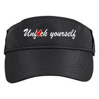 Unfuck Yourself Adult Drive Performance Visor