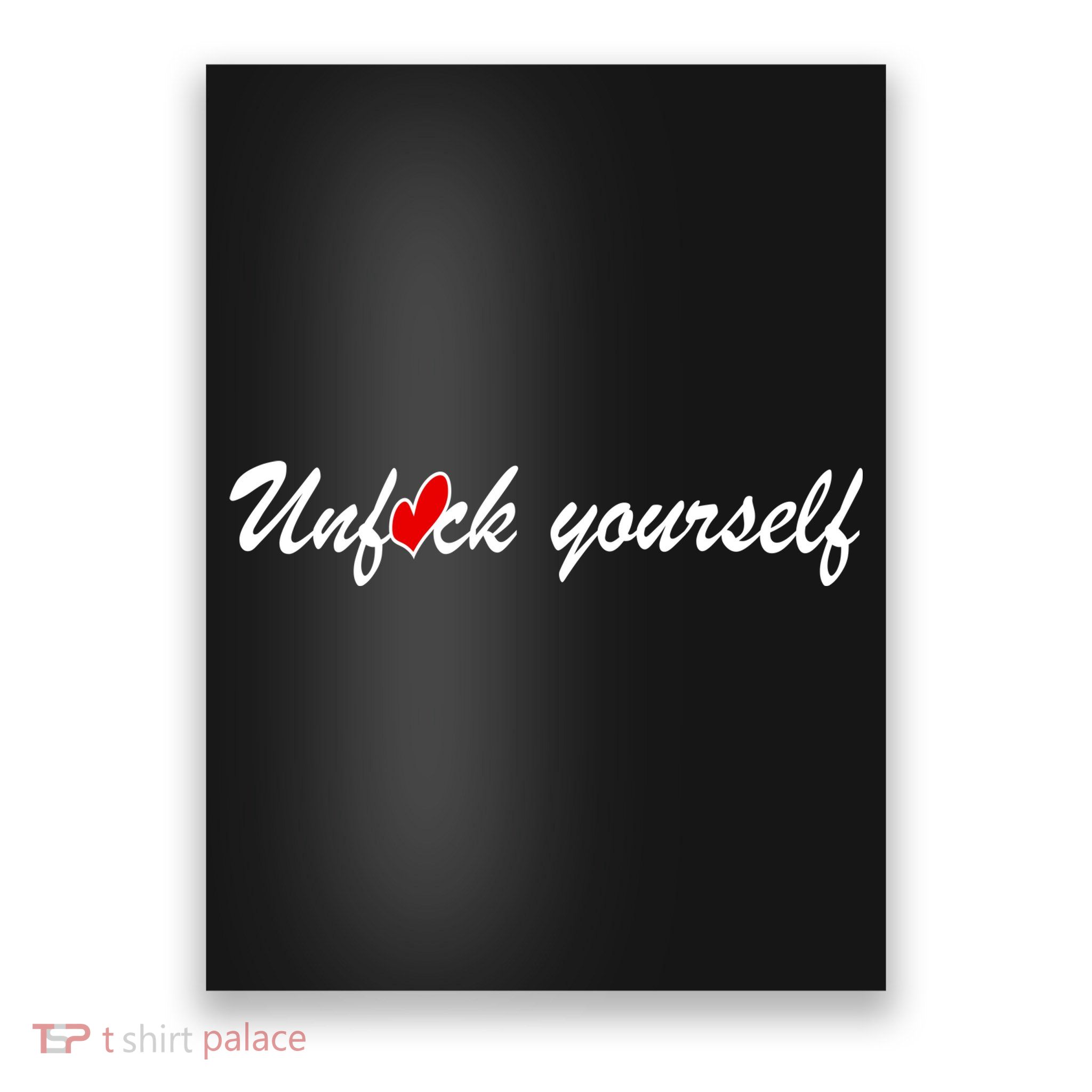 Unfuck Yourself Poster