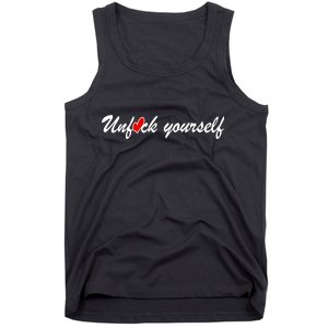 Unfuck Yourself Tank Top