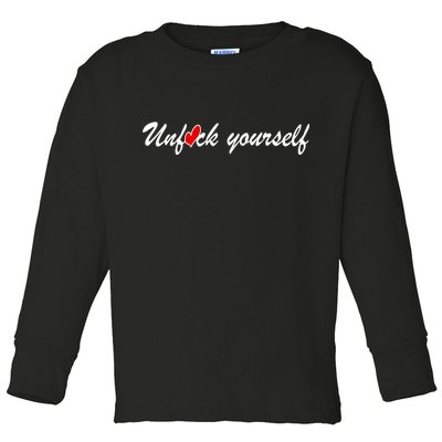 Unfuck Yourself Toddler Long Sleeve Shirt