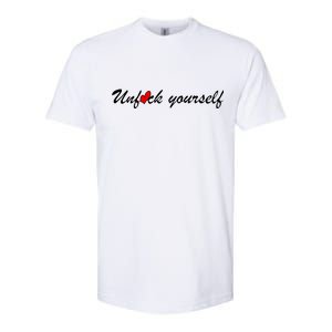 Unfuck Yourself Softstyle CVC T-Shirt