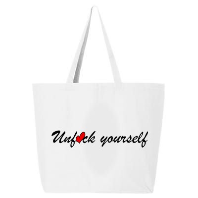 Unfuck Yourself 25L Jumbo Tote