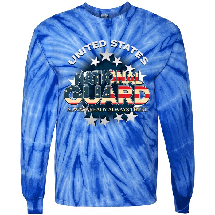 Us National Guard Always Ready Always There Army Gift Tie-Dye Long Sleeve Shirt