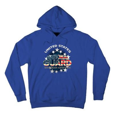 Us National Guard Always Ready Always There Army Gift Tall Hoodie