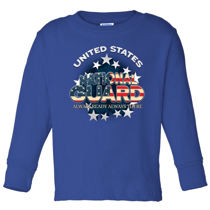 Us National Guard Always Ready Always There Army Gift Toddler Long Sleeve Shirt