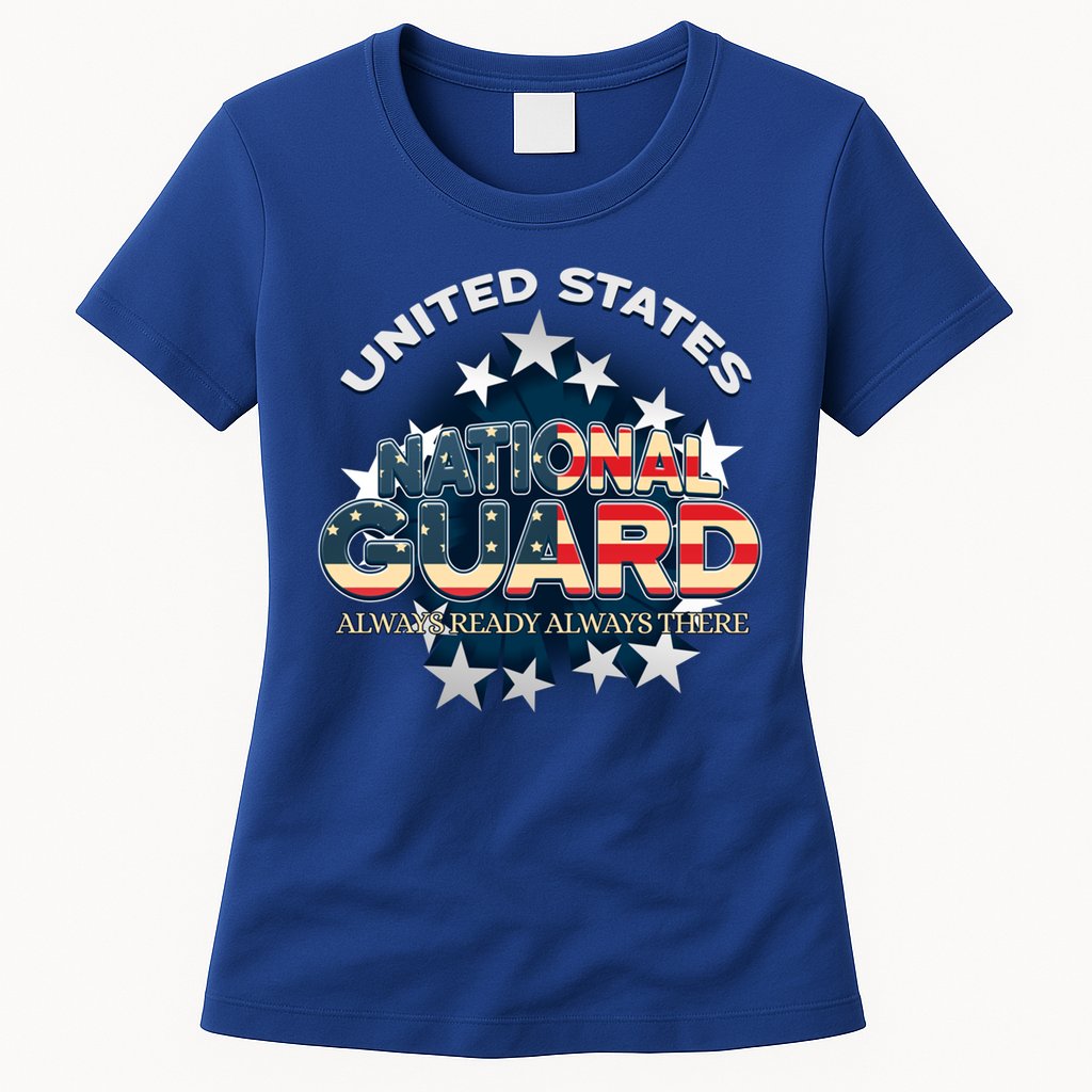 Us National Guard Always Ready Always There Army Gift Womens T-Shirt