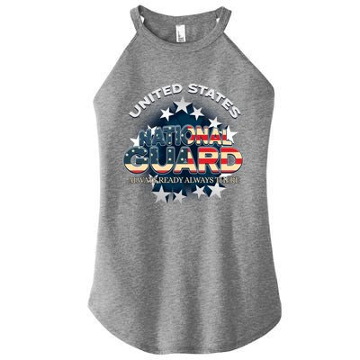 Us National Guard Always Ready Always There Army Gift Women's Perfect Tri Rocker Tank