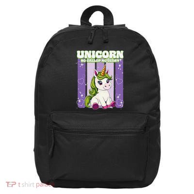 Unicorn No Gallop No Glory Unicorn .Png 16 in Basic Backpack