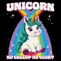 Unicorn No Gallop No Glory Unicorn .Png Sweatshirt