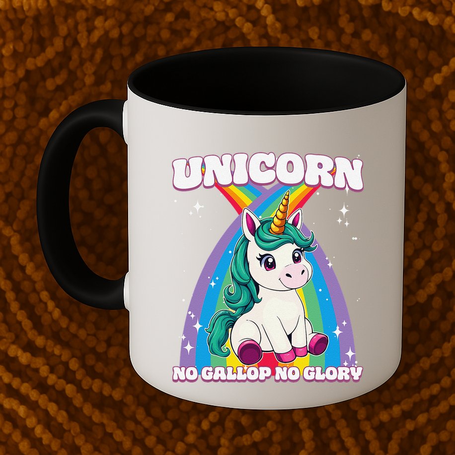 Unicorn No Gallop No Glory Unicorn .Png Mug