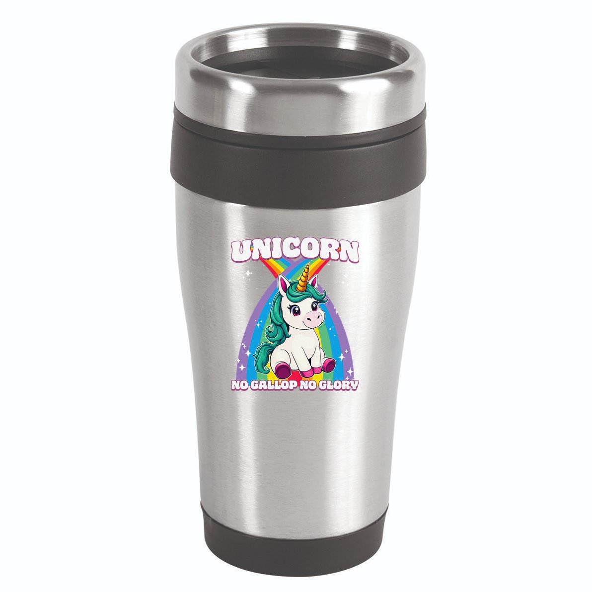 Unicorn No Gallop No Glory Unicorn .Png 16oz Travel Tumbler
