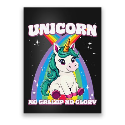 Unicorn No Gallop No Glory Unicorn .Png Poster