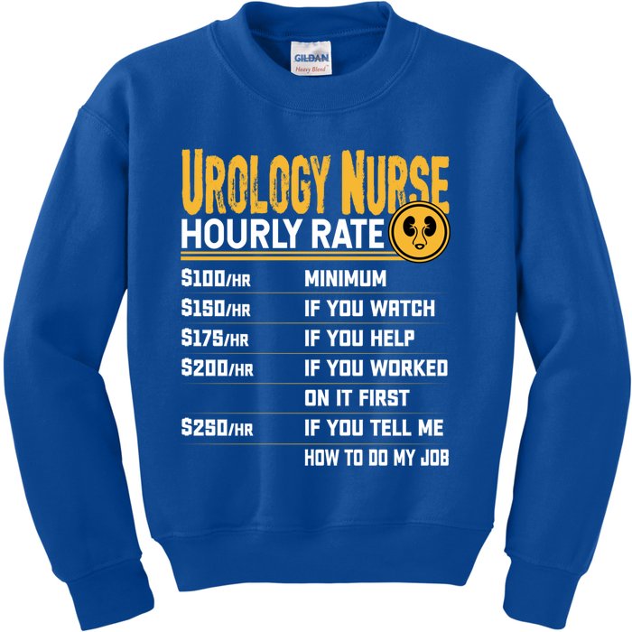 Urology Nurse Hourly Rate Funny Urology Nursing Nurse Gift Kids Sweatshirt