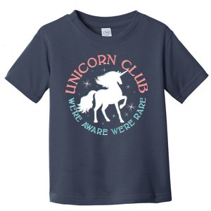 Unicorn Club We're Aware We're Rare Toddler T-Shirt