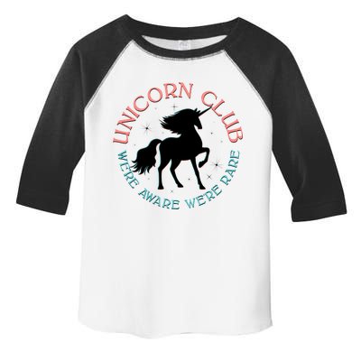 Unicorn Club We're Aware We're Rare Toddler Fine Jersey T-Shirt