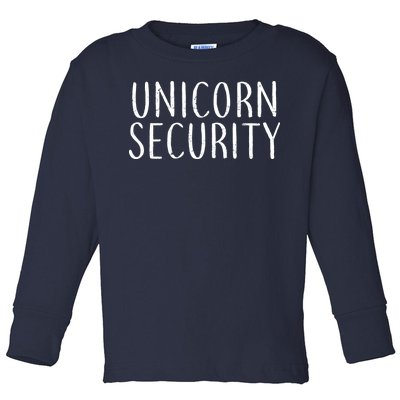 Unicorn Security Toddler Long Sleeve Shirt