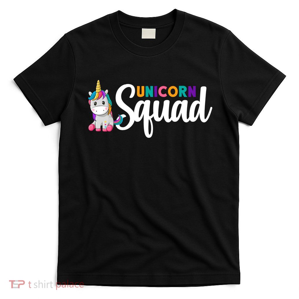 Unicorn Squad  T-Shirt