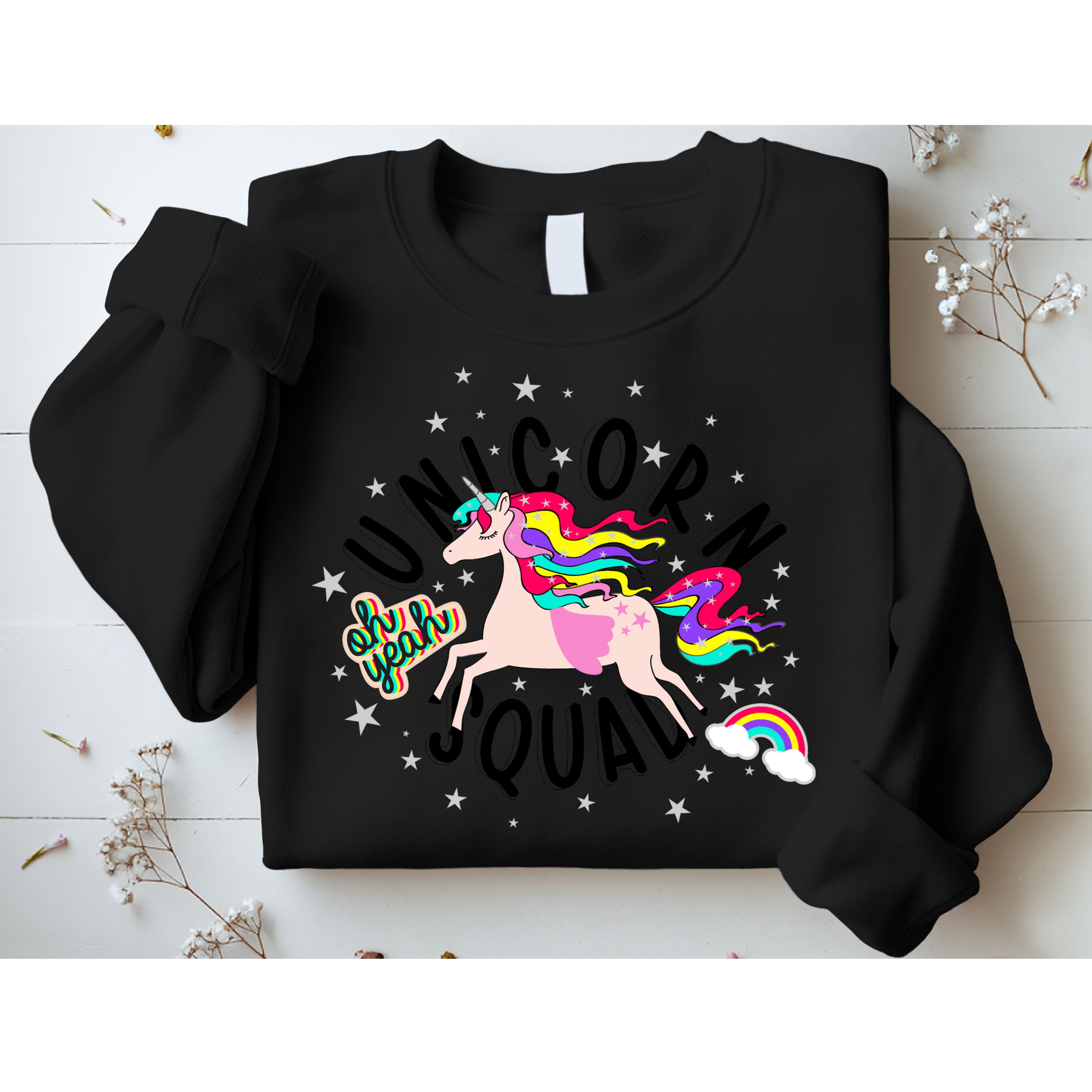 Unicorn Squad Oh Yeah Sweatshirt