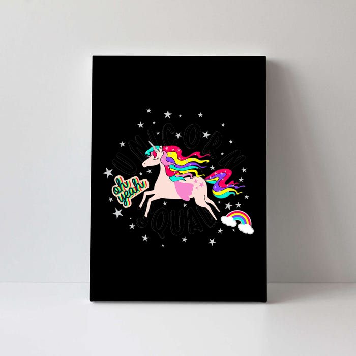 Unicorn Squad Oh Yeah Canvas