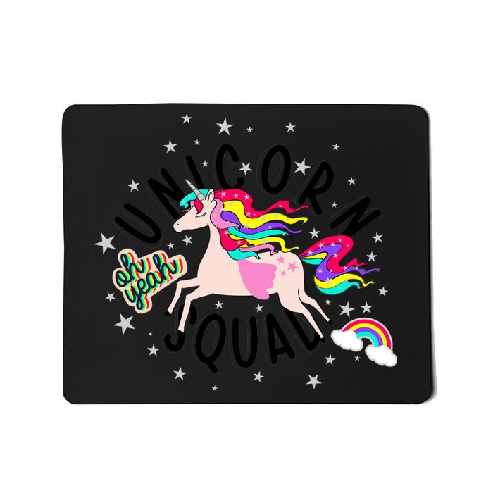 Unicorn Squad Oh Yeah Mousepad