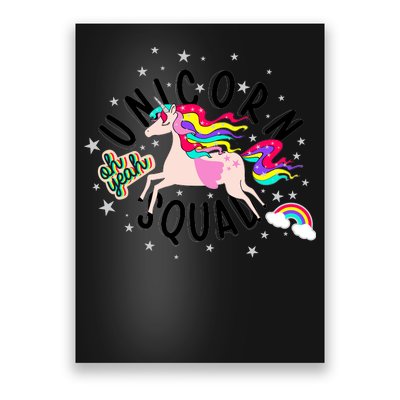 Unicorn Squad Oh Yeah Poster