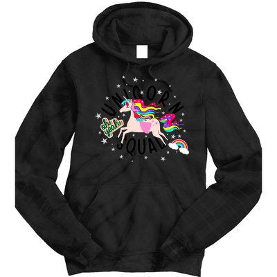 Unicorn Squad Oh Yeah Tie Dye Hoodie