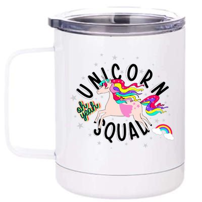 Unicorn Squad Oh Yeah 12 oz Stainless Steel Tumbler Cup