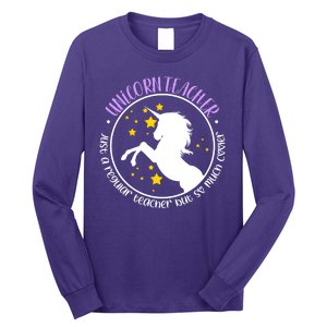 Unicorn Teacher Just A Regular Teacher But So Much Cooler Long Sleeve Shirt